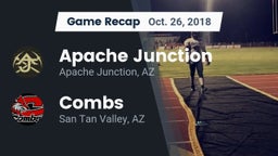 Recap: Apache Junction  vs. Combs  2018