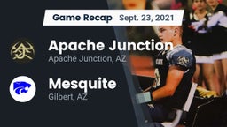 Recap: Apache Junction  vs. Mesquite  2021