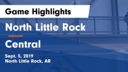 North Little Rock  vs Central  Game Highlights - Sept. 5, 2019