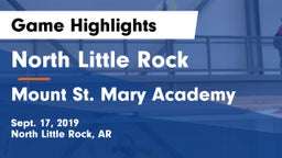 North Little Rock  vs Mount St. Mary Academy Game Highlights - Sept. 17, 2019