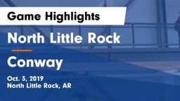 North Little Rock  vs Conway  Game Highlights - Oct. 3, 2019