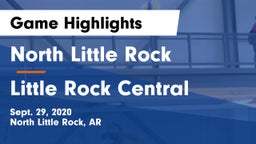 North Little Rock  vs Little Rock Central  Game Highlights - Sept. 29, 2020