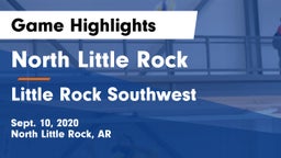 North Little Rock  vs Little Rock Southwest  Game Highlights - Sept. 10, 2020