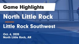 North Little Rock  vs Little Rock Southwest  Game Highlights - Oct. 6, 2020