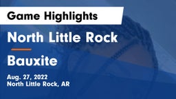 North Little Rock  vs Bauxite Game Highlights - Aug. 27, 2022