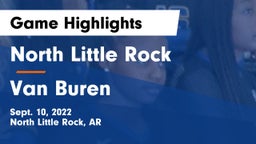 North Little Rock  vs Van Buren  Game Highlights - Sept. 10, 2022