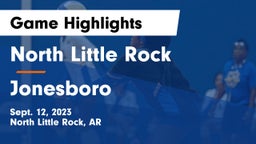North Little Rock  vs Jonesboro  Game Highlights - Sept. 12, 2023