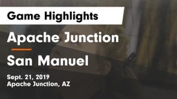 Apache Junction  vs San Manuel Game Highlights - Sept. 21, 2019