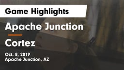 Apache Junction  vs Cortez   Game Highlights - Oct. 8, 2019