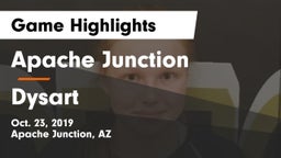 Apache Junction  vs Dysart  Game Highlights - Oct. 23, 2019