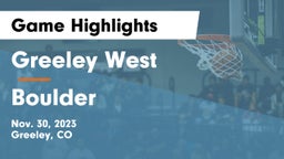 Greeley West  vs Boulder  Game Highlights - Nov. 30, 2023
