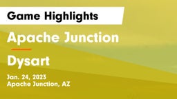 Apache Junction  vs Dysart  Game Highlights - Jan. 24, 2023