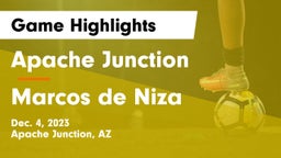Apache Junction  vs Marcos de Niza  Game Highlights - Dec. 4, 2023
