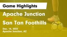 Apache Junction  vs San Tan Foothills  Game Highlights - Dec. 14, 2023