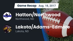 Recap: Hatton/Northwood  vs. Lakota/Adams-Edmore  2017