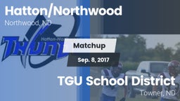 Matchup: Hatton/Northwood vs. TGU School District 2017