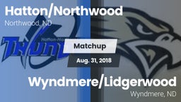 Matchup: Hatton/Northwood vs. Wyndmere/Lidgerwood  2018