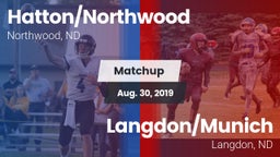 Matchup: Hatton/Northwood vs. Langdon/Munich  2019