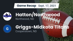 Recap: Hatton/Northwood  vs. Griggs-Midkota Titans 2021