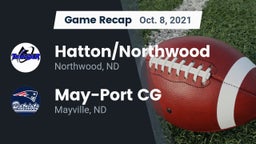 Recap: Hatton/Northwood  vs. May-Port CG  2021