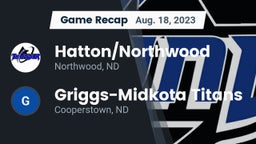 Recap: Hatton/Northwood  vs. Griggs-Midkota Titans 2023