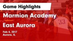 Marmion Academy  vs East Aurora  Game Highlights - Feb 4, 2017