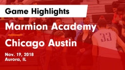 Marmion Academy  vs Chicago Austin Game Highlights - Nov. 19, 2018