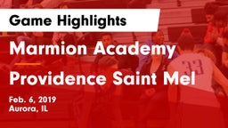 Marmion Academy  vs Providence Saint Mel Game Highlights - Feb. 6, 2019