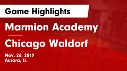 Marmion Academy  vs Chicago Waldorf Game Highlights - Nov. 26, 2019