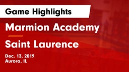 Marmion Academy  vs Saint Laurence  Game Highlights - Dec. 13, 2019