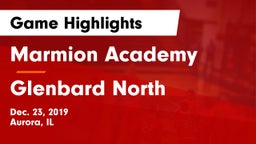 Marmion Academy  vs Glenbard North  Game Highlights - Dec. 23, 2019