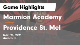 Marmion Academy  vs Providence St. Mel Game Highlights - Nov. 23, 2021