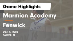 Marmion Academy  vs Fenwick  Game Highlights - Dec. 5, 2023