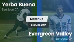 Matchup: Yerba Buena High vs. Evergreen Valley  2017
