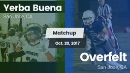 Matchup: Yerba Buena High vs. Overfelt  2017