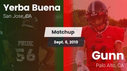 Matchup: Yerba Buena High vs. Gunn  2019