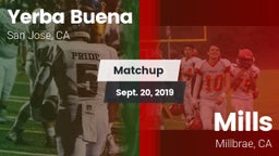 Matchup: Yerba Buena High vs. Mills  2019