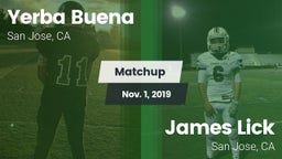 Matchup: Yerba Buena High vs. James Lick  2019