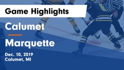 Calumet  vs Marquette  Game Highlights - Dec. 10, 2019