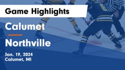 Calumet  vs Northville  Game Highlights - Jan. 19, 2024