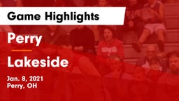 Perry  vs Lakeside  Game Highlights - Jan. 8, 2021