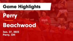 Perry  vs Beachwood  Game Highlights - Jan. 27, 2023