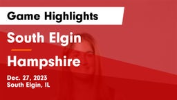 South Elgin  vs Hampshire  Game Highlights - Dec. 27, 2023