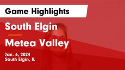 South Elgin  vs Metea Valley  Game Highlights - Jan. 6, 2024