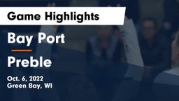 Bay Port  vs Preble  Game Highlights - Oct. 6, 2022