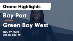 Bay Port  vs Green Bay West Game Highlights - Oct. 19, 2023