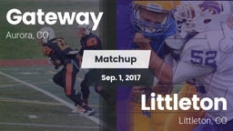 Matchup: Gateway High vs. Littleton  2017