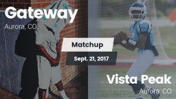 Matchup: Gateway High vs. Vista Peak  2017