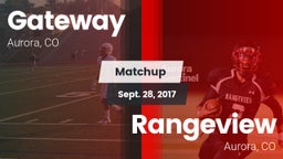 Matchup: Gateway High vs. Rangeview  2017