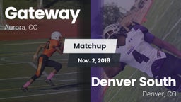 Matchup: Gateway High vs. Denver South  2018